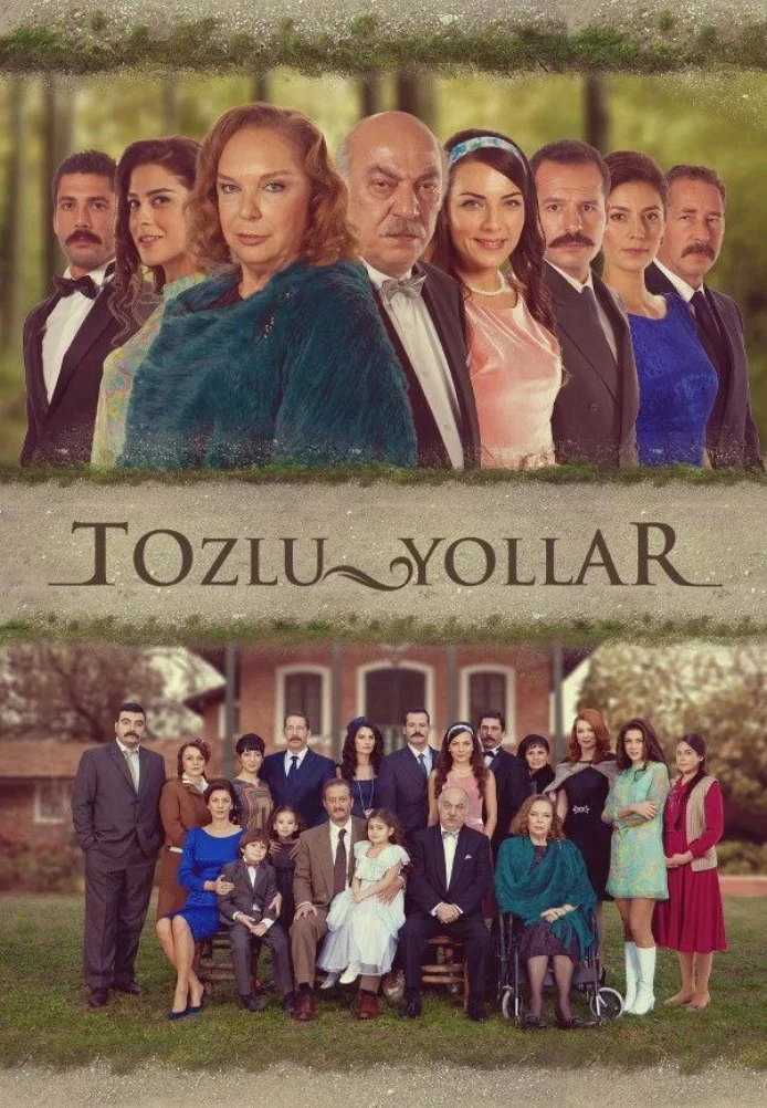 Пыльные дороги турецкий сериал, постер