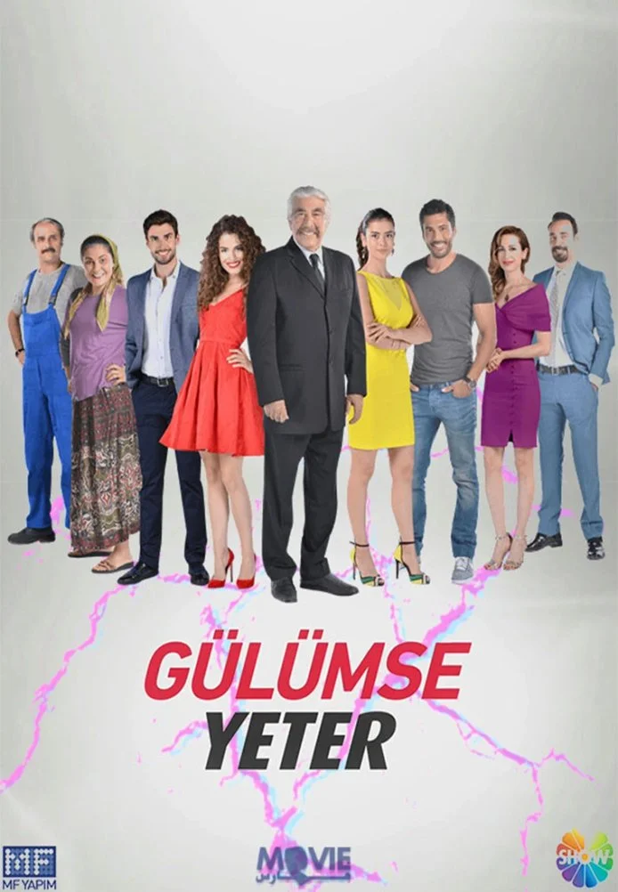 Улыбки хватит турецкий сериал, постер