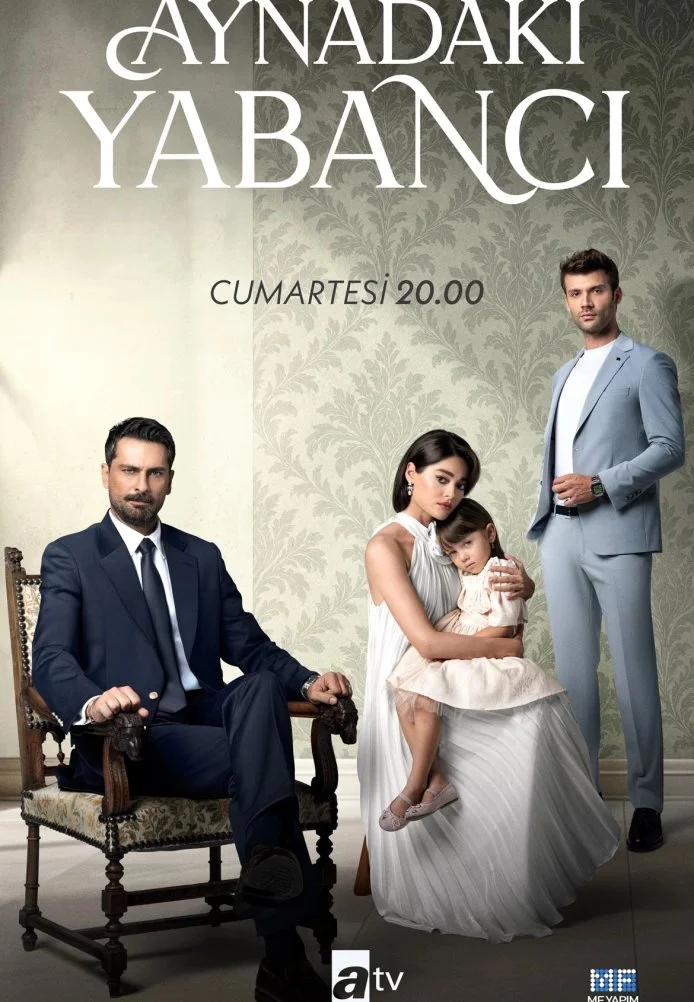 Незнакомец в зеркале турецкий сериал, постер