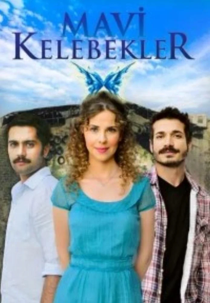 Голубые бабочки турецкий сериал, постер