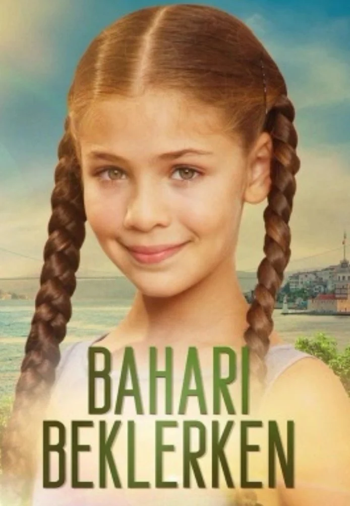 В ожидании весны турецкий сериал, постер
