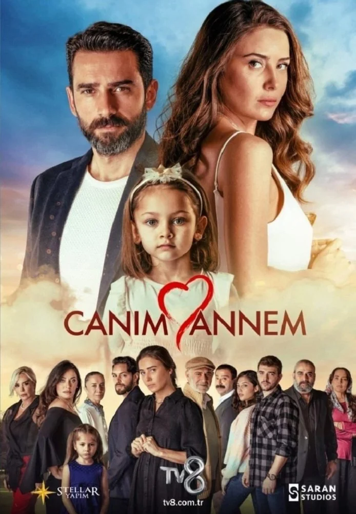 Моя дорогая мама турецкий сериал, постер