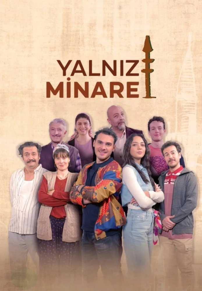 Одинокий минарет турецкий сериал, постер