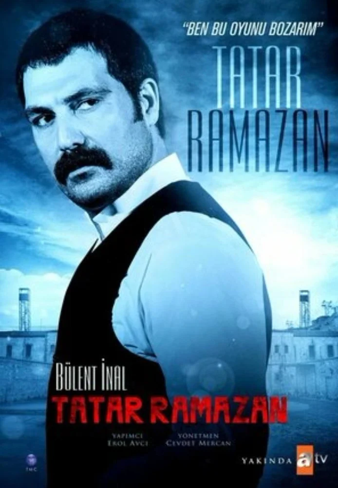 Татар Рамазан турецкий сериал, постер