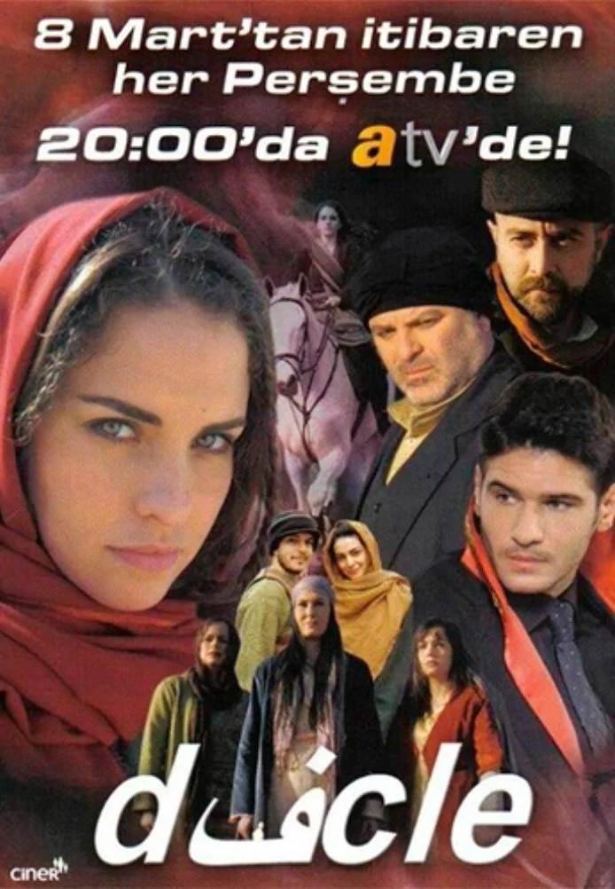 Диджле турецкий сериал, постер