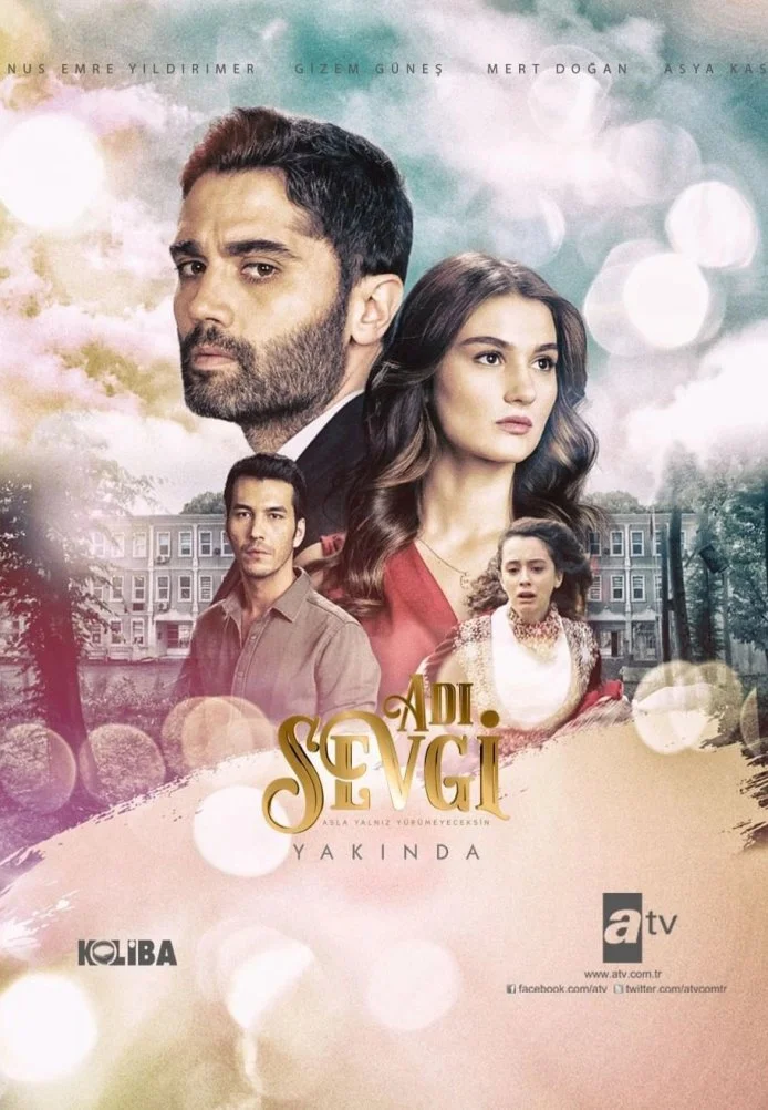Имя любовь турецкий сериал, постер