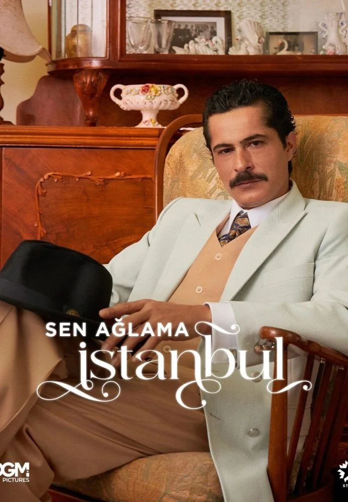 Не плачь, Стамбул турецкий сериал, постер