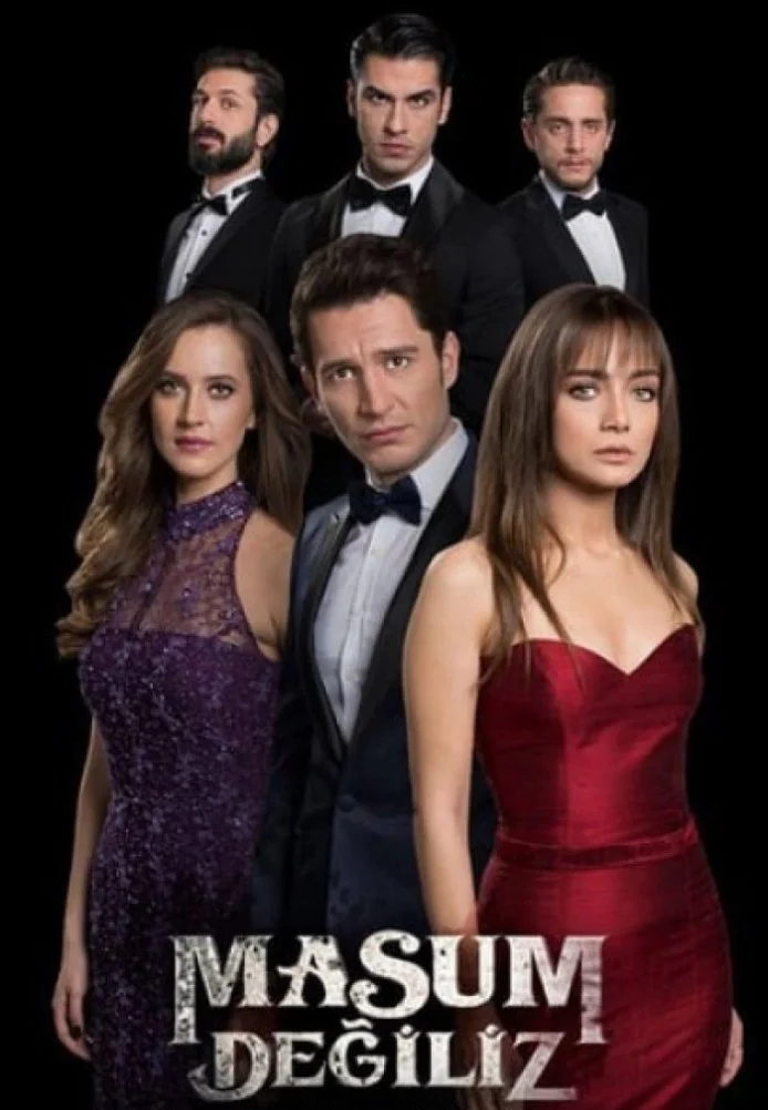 Мы не невинны турецкий сериал, постер